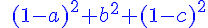 4$\blue\;(1-a)^2+b^2+(1-c)^2